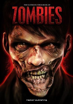 the ultimate VIRUS BOOK of ZOMBIES