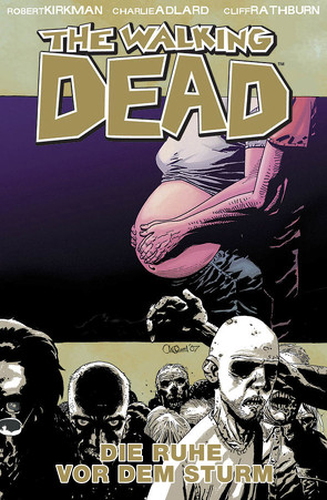 The Walking Dead 07: Vor dem Sturm von Adlard,  Charlie, Kirkman,  Robert