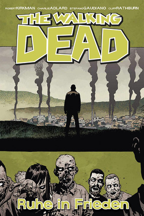 The Walking Dead 32 von Adlard,  Charlie, Kirkman,  Robert, Neubauer,  Frank