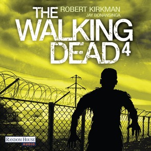 The Walking Dead 4 von Anker,  Wally, Hansonis,  Michael, Kirkman,  Robert