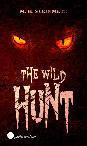 The Wild Hunt von Steinmetz,  M. H.