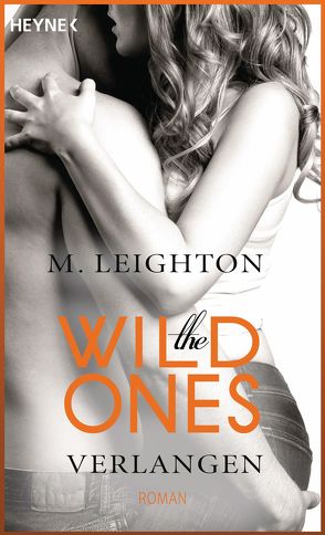 The Wild Ones von Leighton,  M., Mallett,  Kathleen