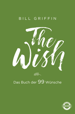 The Wish von Griffin,  Bill, Mayer,  Berni