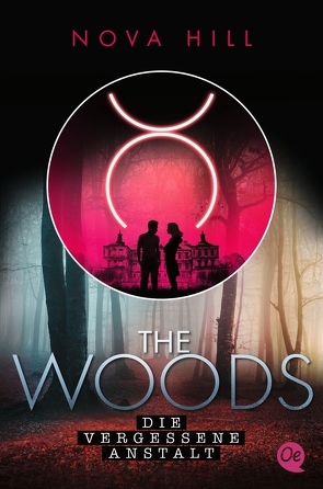 The Woods 1. Die vergessene Anstalt von Hill,  Nova