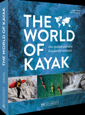 The World of Kayak von Blank,  Norbert, Obsommer,  Olaf