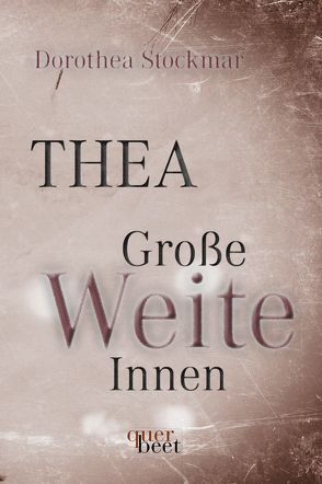 THEA Große Weite Innen von Stockmar,  Dorothea