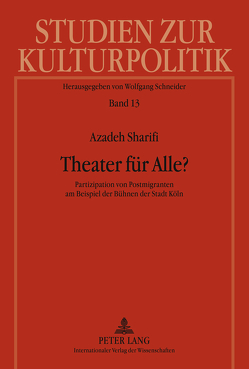 Theater für Alle? von Sharifi,  Azadeh