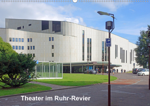 Theater im Ruhr-Revier (Wandkalender 2021 DIN A2 quer) von Hermann,  Bernd