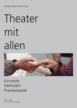 Theater mit allen von Ambeck-Madsen,  Peter, Elbers,  Rita, Eling,  Udo, Göhmann,  Lars, Hanelt,  Anneliese, Kellermann,  Katrin, Klomp,  Björn, Koch,  Gerd, Kraus,  Tom, Marks,  Dieter, Meyer,  Joerg, Michael,  Ingo, Müllner,  Bruni, Niedernostheide,  Rainer H., Poppe,  Andreas, Radermacher,  Norbert, Ruping,  Bernd u.a., Sommer,  Emmi, Wilke,  Reinhard