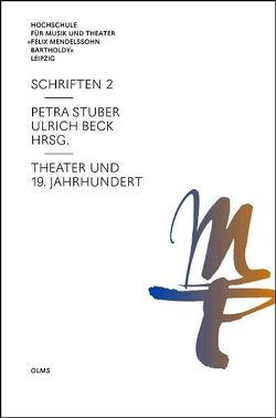 Theater und 19. Jahrhundert von Beck,  Ulrich, Stuber,  Petra