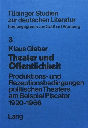 Theater und Öffentlichkeit von Gleber,  Klaus