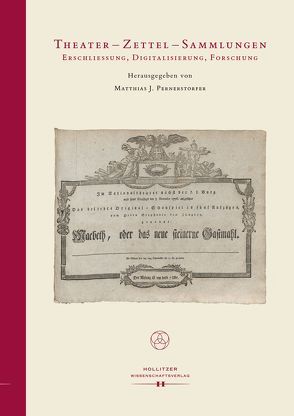 Theater – Zettel – Sammlungen von Pernerstorfer,  Matthias Johannes