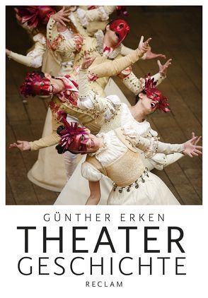 Theatergeschichte von Erken,  Günther