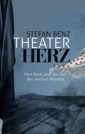 Theaterherz von Benz,  Stefan