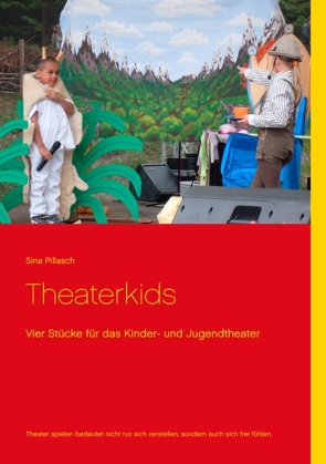 Theaterkids von Pillasch,  Sina