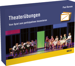 Theaterübungen von Barone,  Paul