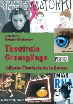 Theatrale Grenzgänge von Clar,  Peter, Schenkermayr,  Christian