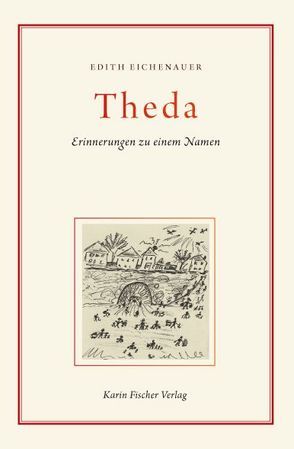 Theda von Eichenauer,  Edith