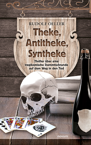 Theke, Antitheke, Syntheke von Oeller,  Rudolf