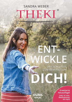 THEKI® Ent-wickle dich! von Weber,  Sandra