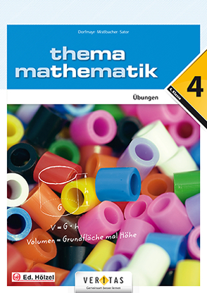 Thema Mathematik 4. Übungen von Dopatka,  Mechthild, Mistlbacher,  August, Sator ,  Katharina