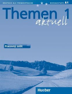 Themen aktuell 1 – slowakische Ausgabe von Bock,  Heiko, Eisfeld,  Karl-Heinz, Holthaus,  Hanni, Lauch,  Zuzana, Schütze-Nöhmke,  Uthild, Tesařová,  Lea, Tökölyiová,  Katarína