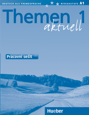 Themen aktuell 1 von Bock,  Heiko, Eisfeld,  Karl-Heinz, Holthaus,  Hanni, Schütze-Nöhmke,  Uthild, Tesařová,  Lea