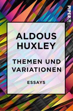 Themen und Variationen von Herlitschka,  Herberth E., Huxley,  Aldous