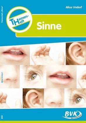 Themenheft Sinne von Undorf,  Alice