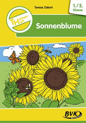 Themenheft Sonnenblume von Zabori,  Teresa