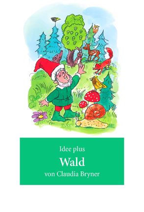 Themenordner Wald von Bryner,  Claudia