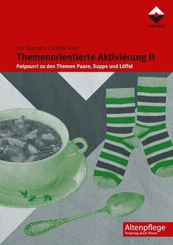 Themenorientierte Aktivierung II von Diamant,  Eva, Haar,  Cornelia