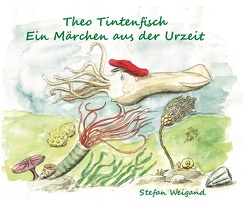 Theo Tintenfisch von Weigand,  Stefan