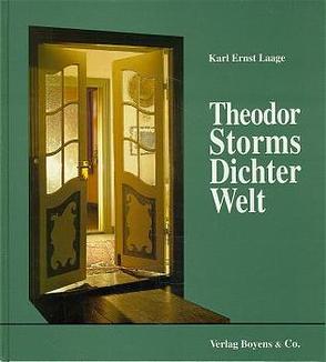 Theodor Storms Dichter-Welt von Laage,  Karl E, Pump,  Günter