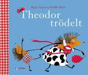 Theodor trödelt von Smit,  Noëlle, Visser,  Rian