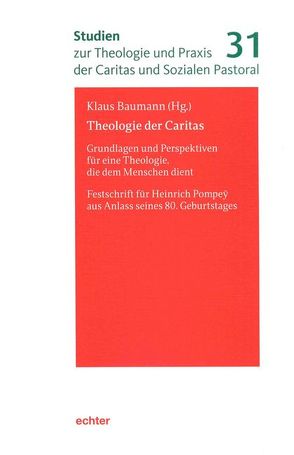 Theologie der Caritas von Baumann,  Klaus