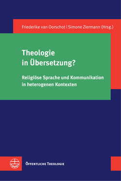 Theologie in Übersetzung? von van Oorschot,  Frederike, Ziermann,  Simone