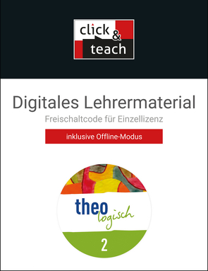 theologisch A / theologisch NRW click & teach 2 Box von Brandhorst,  Ralf, Köhler,  Andrea, Kröger,  Nicole, Lettmann-Osthoff,  Annchristin, Micke,  Anne Kristin, Pfister,  Stefanie, Ries,  Ina, Roggenkamp,  Antje, Tönges,  Elke