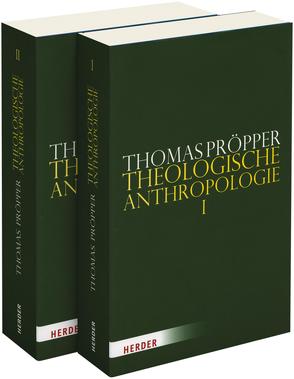 Theologische Anthropologie von Bongardt,  Michael, Essen,  Prof. Dr. Georg, Greiner,  Michael, Pröpper,  Thomas, Striet,  Magnus