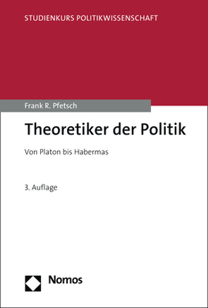 Theoretiker der Politik von Pfetsch,  Frank R.