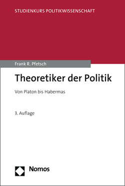 Theoretiker der Politik von Pfetsch,  Frank R.