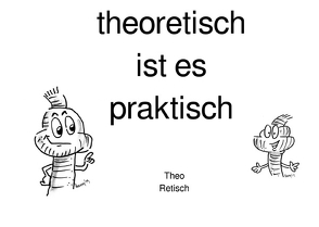 theoretisch ist es praktisch von Kretzschmar,  Birgit, Meyer,  Harry