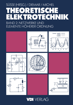 Theoretische Elektrotechnik von Diemar,  Ute, Michel,  Georg, Süsse,  Roland