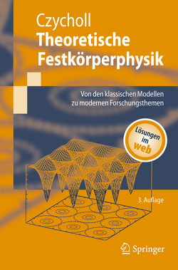 Theoretische Festkörperphysik von Czycholl,  Gerd