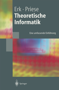 Theoretische Informatik von Erk,  Katrin, Priese,  Lutz