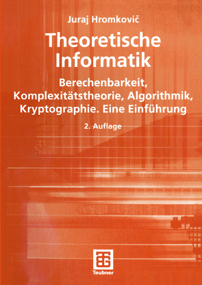 Theoretische Informatik von Hromkovic,  Juraj