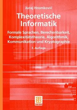 Theoretische Informatik von Hromkovic,  Juraj