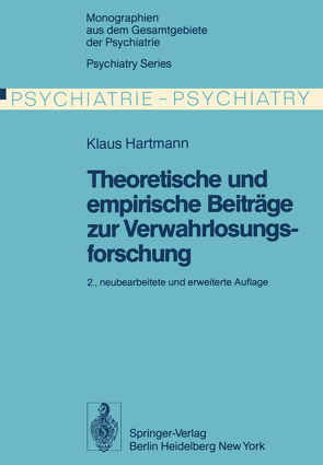 Theoretische und empirische Beiträge zur Verwahrlosungsforschung von Hartmann,  K.