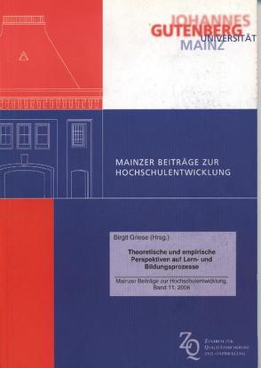 Theoretische und empirische Perspektiven auf Lern- und Bildungsprozesse von Griese,  Birgit