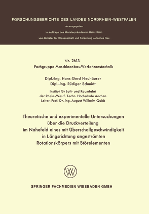 Theoretische und experimentelle Untersuchungen über die Druckverteilung im Nahefeld eines mit Überschallgeschwindigkeit in Längsrichtung angeströmten Rotationskörpers mit Störelementen von Neuhäuser,  Hans-Gerd